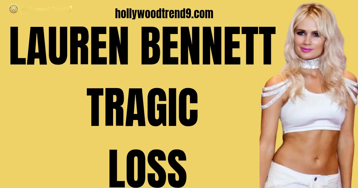 Tragedy in Pop Music: “Party Rock Anthem” Singer Lauren Bennett Passes Away at 36
